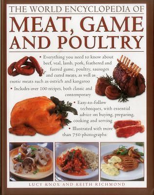 World Encyclopedia of Meat, Game and Poultry : Everything You Need to Know ...