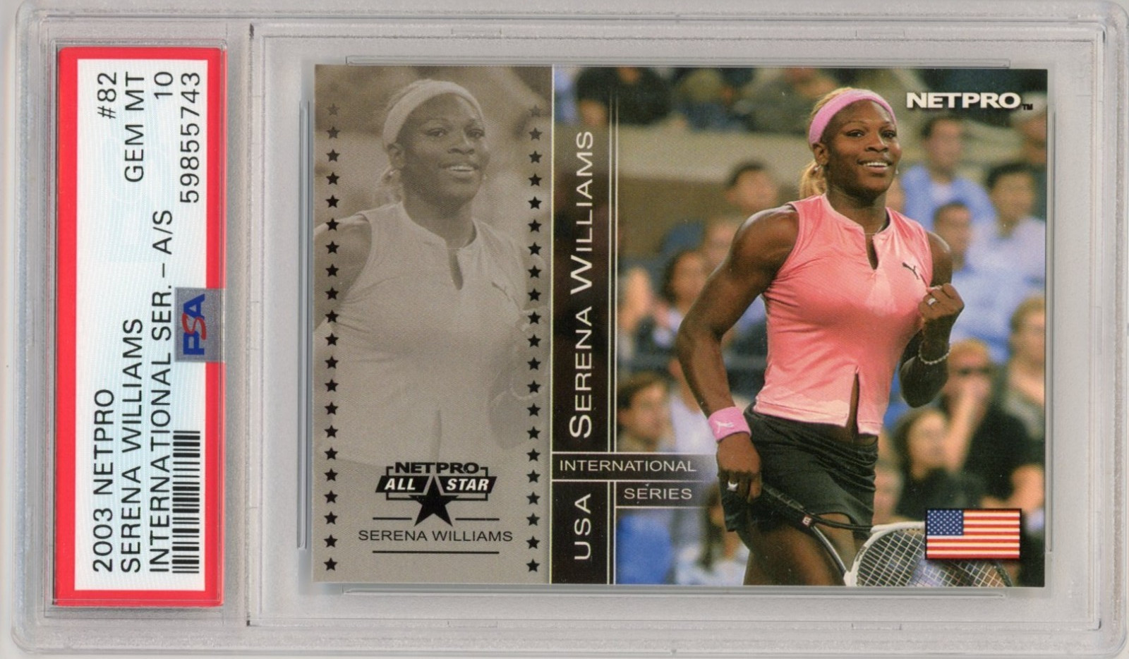Serena Williams 2003 Netpro Tennis International Series All Star PSA 10 #82 RC