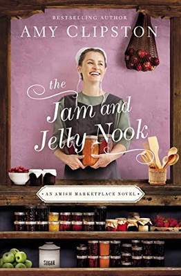 The Jam and Jelly Nook Amy Clipston Neues Buch 9780310360940