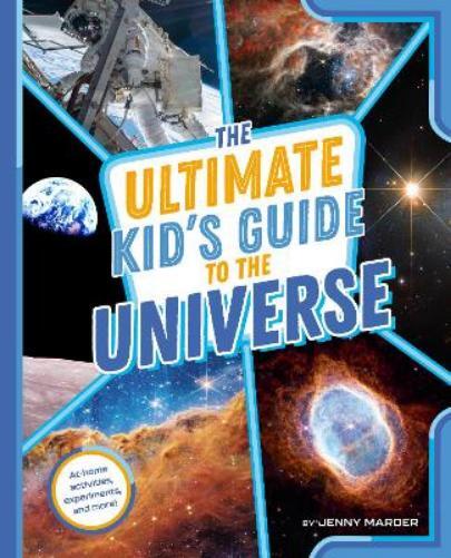 Jenny Marder The Ultimate Kid's Guide to the Universe (Tascabile)