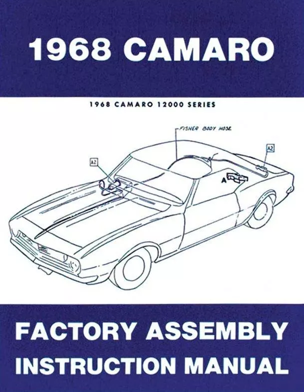 68 Chevy Camaro Factory Assembly Manual Guide Book 1968