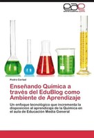 Pedro Certad | EnseñAndo QuíMica A TravéS Del Edublog Como Ambiente De...