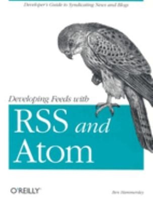 Entwicklung Nährt Mit Rss And Atom: Developers Guide To Syndicat