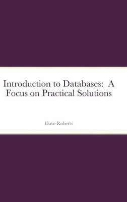 David C Roberts Introduction to Databases (Hardback) (UK IMPORT)