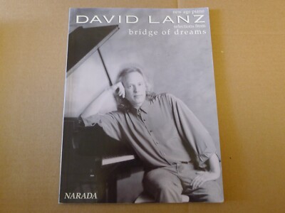 David Lanz SONGBOOK Bridge of Dream NEW AGE PIANO 1993