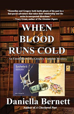 When Blood Runs Cold: an Emmeline Kirby/Gregory Longdon -  NEW Daniella Bernet 2