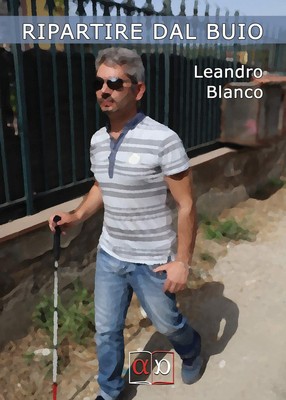 Leandro Blanco Ripartire dal buio (Paperback) (UK IMPORT)