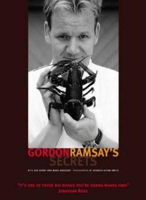 Gordon Ramsay's Secrets,Gordon Ramsay,Roz Denny
