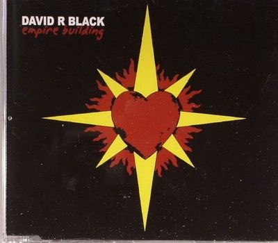 David R BLACK - Empire Building (CD Single 2006) 