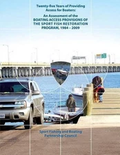 Twenty-Five Years of Providing Access for Boaters: An Assessment of the Boating