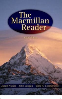 The Macmillan Reader - Nadell, Judith,Langan, John,Comodromos, Eliza A.