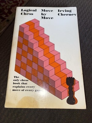 Logical Chess, Move by Move - Paperback, by Chernev Irving - Good