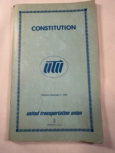 1975 United Transportation Union Constitution  Handbook - Railroad History 