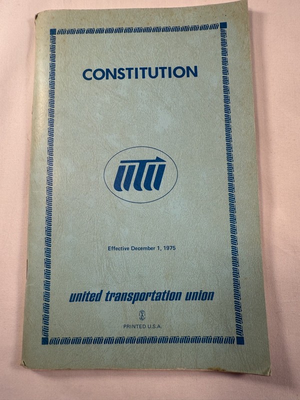 1975 United Transportation Union Constitution  Handbook - Railroad History 