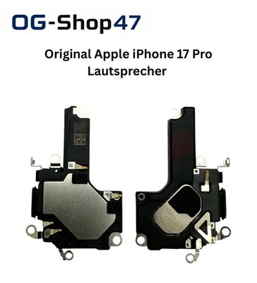 Original Apple iPhone 17 Pro Lautsprecher Buzzer  Speaker Loudspeaker Pulled