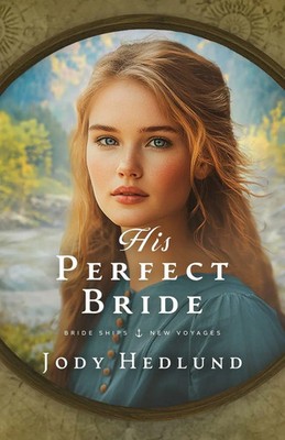 Jody Hedlund | His Perfect Bride | Taschenbuch | Englisch (2025)