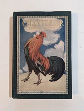 Edmond Rostand Chantecler hc 1st 1910 French drama translated