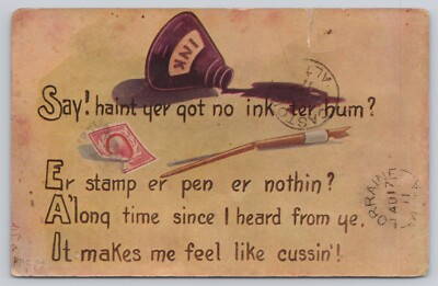 Vtg Post Card ''Say! haint yer got no ink ter hum?'' E381