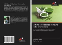 Suparna Saha (U. A.) | Attività Antidiabetica Di Alcune Erbe Ayurvediche | Buch