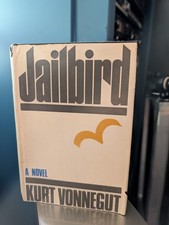 JAILBIRD Kurt Vonnegut 1979 Delacorte Press HB DJ 1st Edition Privately Printed 