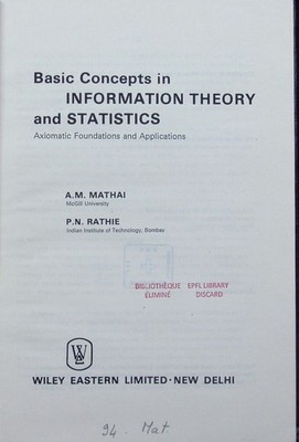 Basic concepts in information theory and statistics axiomatic foundations and ap