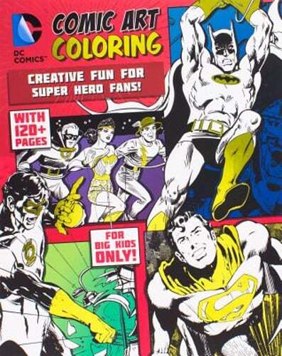DC Comics Comic Art Coloring: Creative Fun for Super Hero Fans!: Used