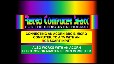 Acorn BBC B Micro, Master & Electron High Quality RGB Scart Lead