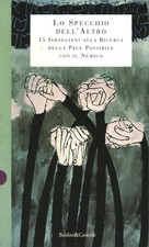 Lo Specchio dell'altro - Janiki Cingoli, Arieh Yaari (Baldini e Castoldi )
