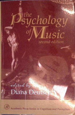 The Psychology of Music. Academic Press Series in Cognition and Percption. Deuts