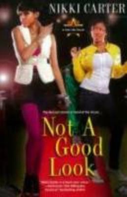 Not a Good Look Paperback Nikki Carter