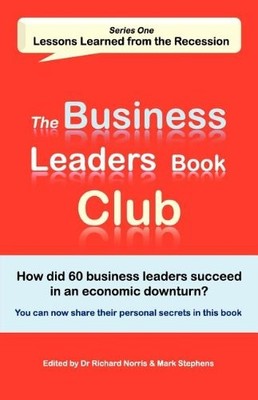 The Business Leaders Book Club: Series one: Lessons Learned from