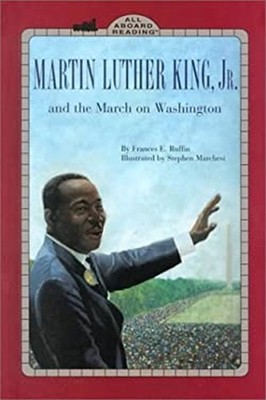 Martin Luther King and the March on Washington Hardcover Frances