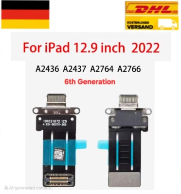 IPad Pro 12.9 2022 6th Generation LADEBUCHSE FLEX KABEL DOCK Charging Port 
