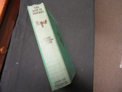 The Book of Woodcraft, Ernest Thompson Seton, 1921 reprint