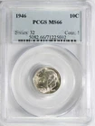 1946 Roosevelt Dime PCGS MS66 #GA6-92 "90% Silver"