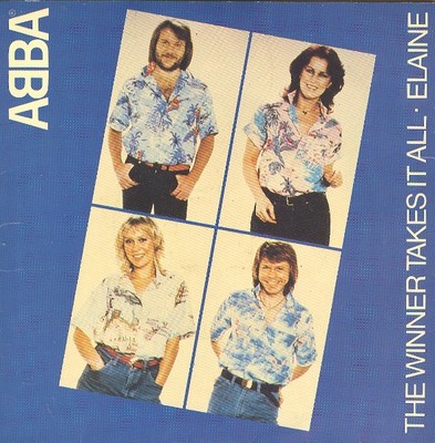 ABBA - The Winner Takes It All / Elaine (7'', Single)