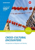 Camden Town Oberstufe Cross-Cultural Encounters: Perspectives On Migration...