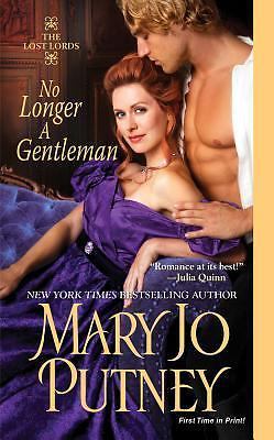 No Longer A Gentleman; Lost Lords - Mary Jo Putney, 1420117238, paperback