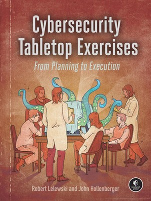 Cybersecurity Tabletop Exercises | From Planning to Execution | Lelewski (u. a.)