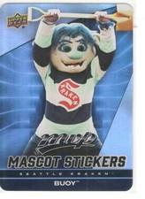 2025-26  UPPER DECK UD MVP MASCOT STICKERS INSERT # MS-22 BUOY SEATTLE KRAKEN