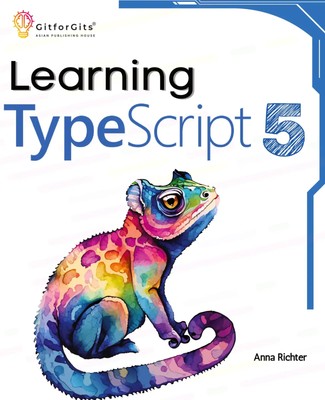 Learning TypeScript 5 Anna Richter Taschenbuch Englisch 2024 GitforGits