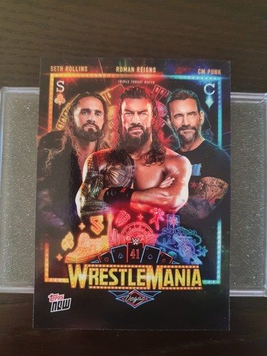 2025 WWE Topps Now WM2 Seth Rollins/Roman Reings/CM Punk - Triple Threat Match