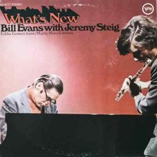 Bill Evans With Jeremy Steig What's New Verve Vinyl LP 33 RPM EX