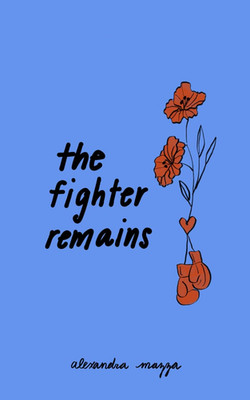 the fighter remains