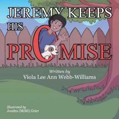 Viola Lee Ann Webb-Williams Jeremy Keeps His Promise (Paperback) (UK IMPORT)