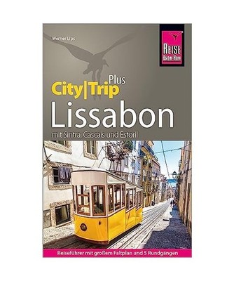 Reise Know-How Reiseführer Lissabon [CityTrip PLUS]: mit 5 Rundgängen, Stadtpl