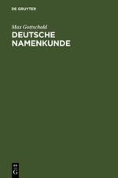 Thumbnail - Max Gottschald | Deutsche Namenkunde | Buch | Deutsch (2006) | 622 S.