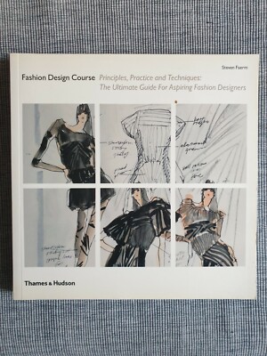 Mode Design Buch Studium: Fashion Design Course by Steven Faerm