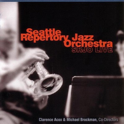 Seattle Repertory Jazz Orchestra Srjo Live (CD) (UK IMPORT)