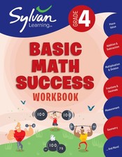 4th Grade Basic Math Success Workbook: Place Value, Addition and Subtraction...